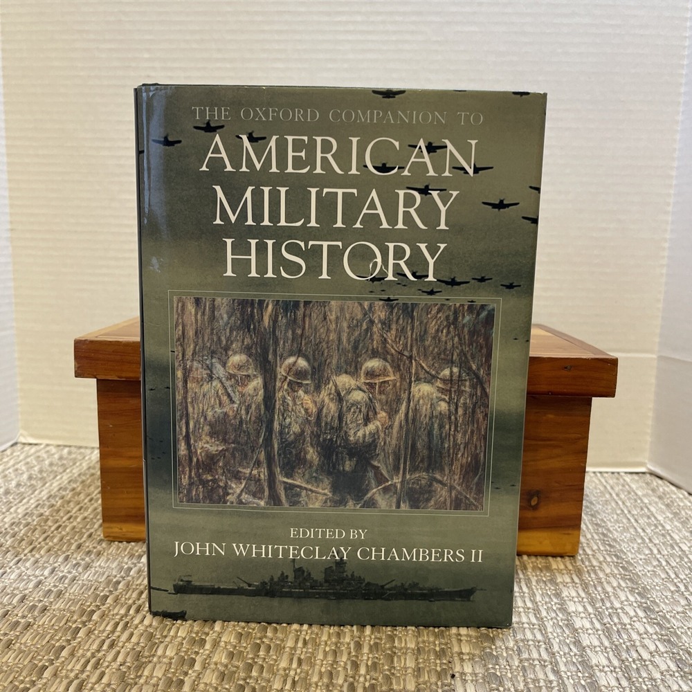The‎ Oxford Companion to American Military History (1999, Hardcover, Reprint)